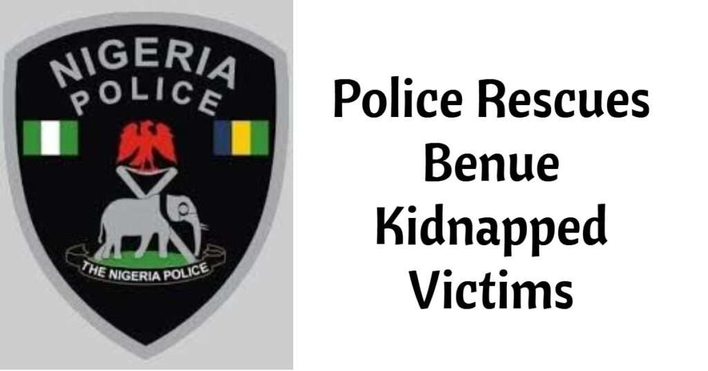 Benue kidnap victims rescue