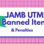 JAMB 2026 UTME Banned Items and Announced Penalties