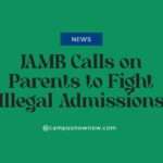 JAMB Calls on Parents to Fight Illegal Admissions