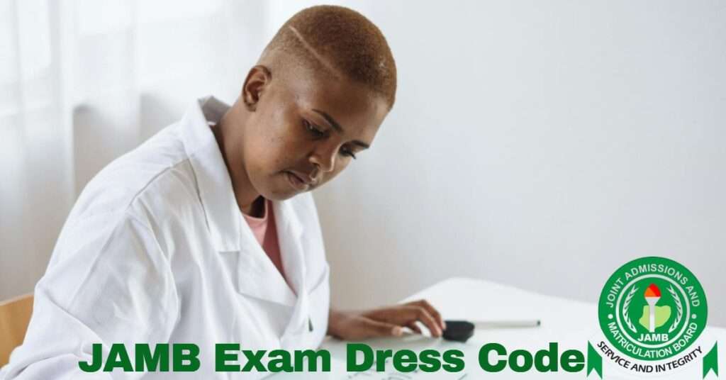 JAMB 2026 dress code
