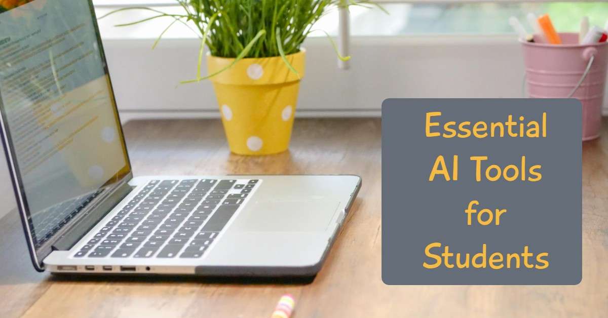 Essential AI Tools for Students