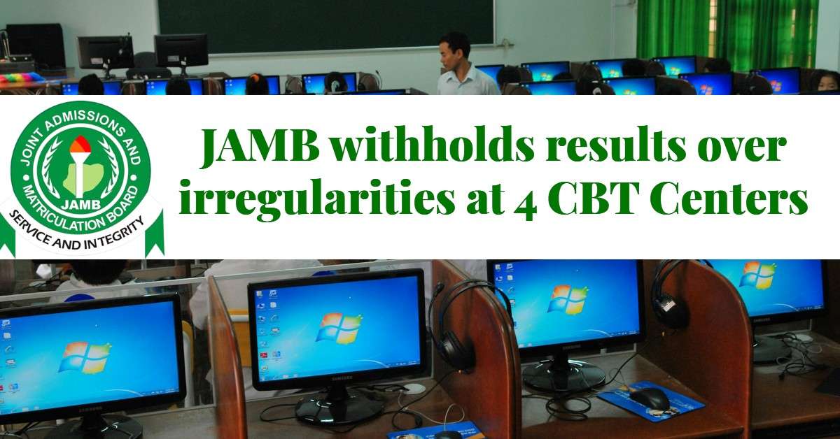 JAMB withholds results over irregularities
