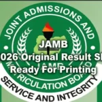 JAMB 2026 Original Result Slip Ready For Printing