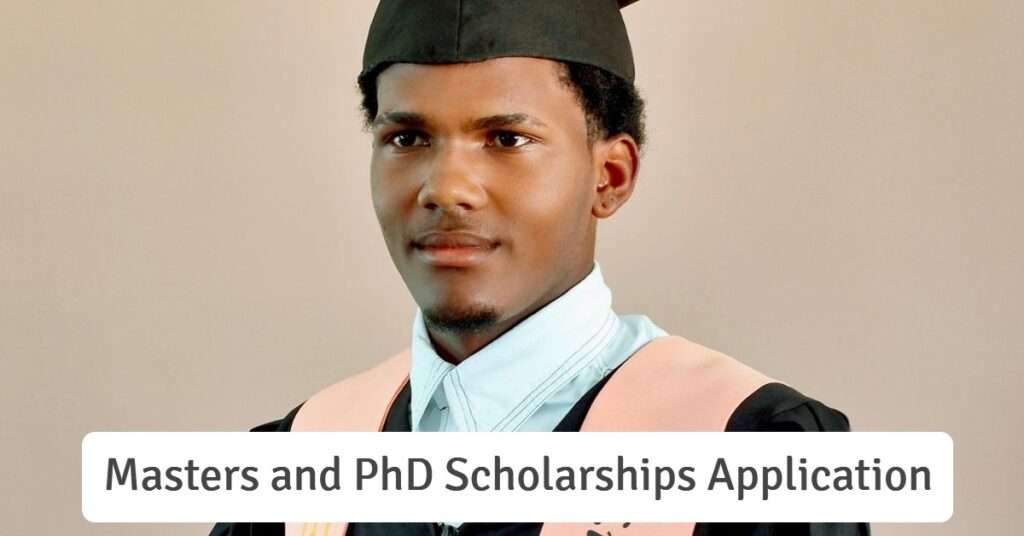 Masters and PhD Scholarships