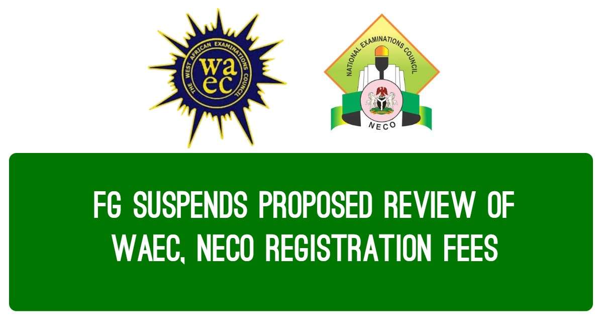 review of WAEC and NECO registration fees