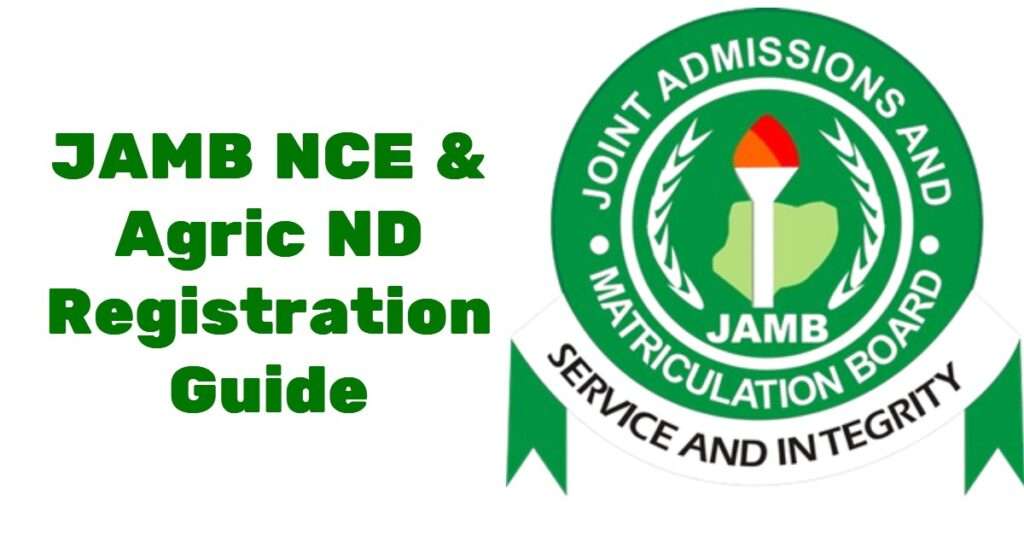 JAMB Begins Registration for NCE and Agricultural ND Applicants Without UTME
