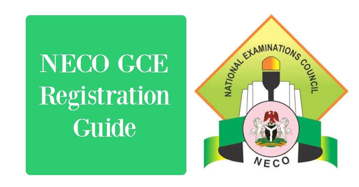 NECO GCE Registration