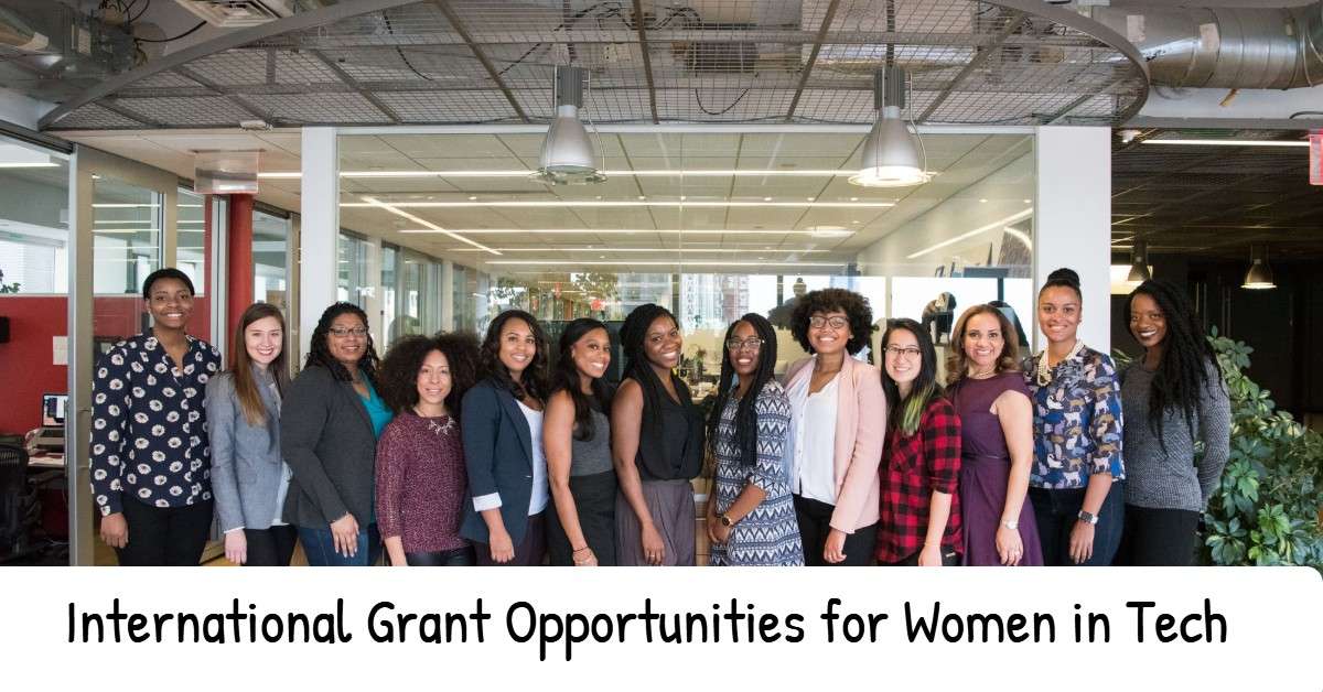International Grant Opportunities for Women in Tech