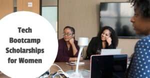 Discover top tech bootcamp scholarships and automatic discounts for women. Learn how to apply for fully funded digital skills training and launch your tech career today.