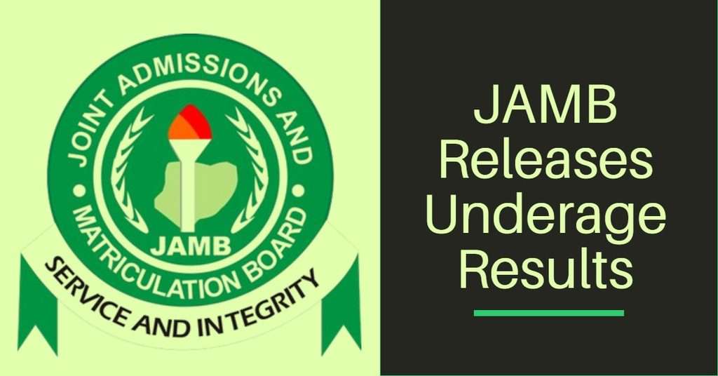 JAMB Releases Underage Results