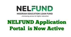 NELFUND Application Portal for 2026/2027 Academic Session is Now Active