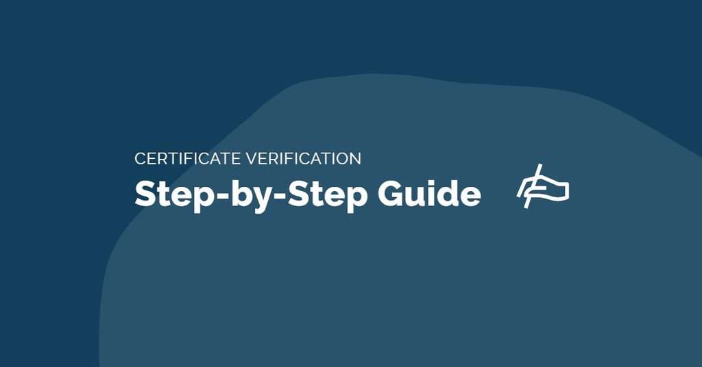 Certificate Verification Step-by-Step Guide