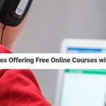 Top Universities Offering Free Online Courses with Certificates