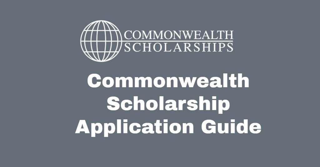Commonwealth Scholarship Application Guide