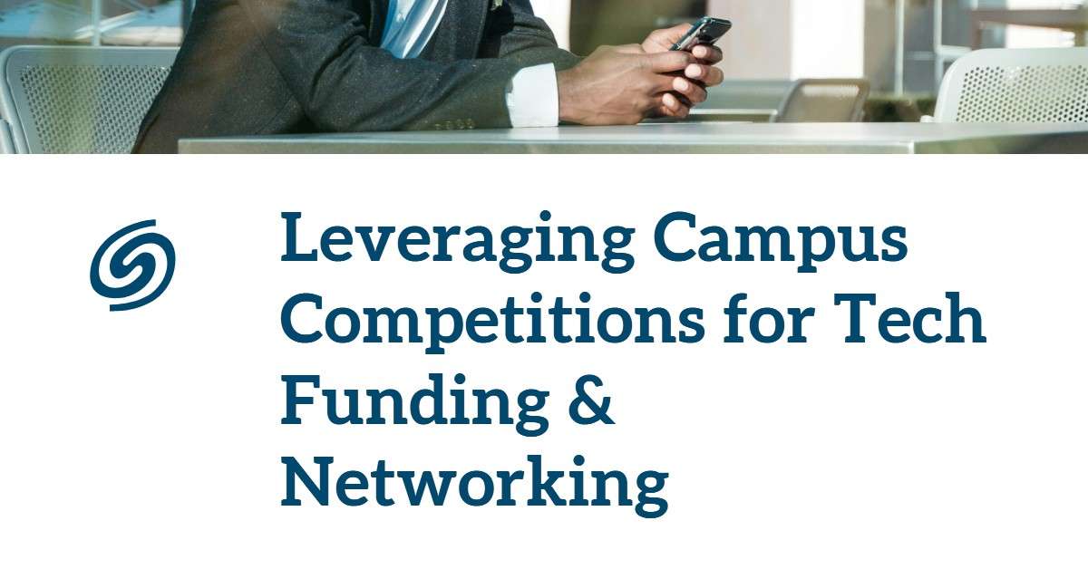 Leveraging Campus Competitions for Tech Funding and Networking