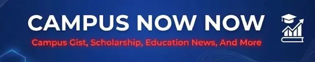 Campus News From  All Nigeria Universities And Scholarships | Campusnownow